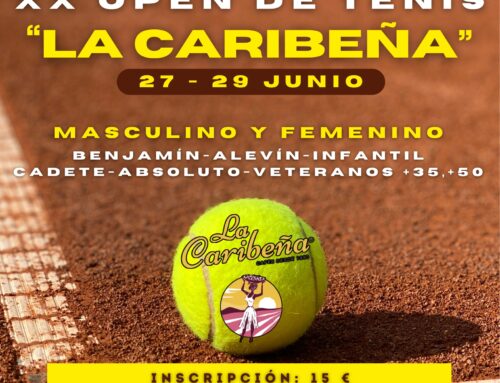 INSCRIPCIÓN XX OPEN DE TENIS «LA CARIBEÑA»